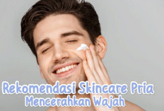 8 Rekomendasi Produk Skincare Mencerahkan Kulit Wajah Untuk Pria
