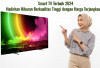 10 Rekomendasi Smart TV Terbaik 2024, Hadirkan Hiburan Berkualitas Tinggi dengan Harga Terjangkau