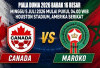 Pembuktian Tim Kuda Hitam, Prediksi Kanada vs Maroko, 16 Besar Piala Dunia 2026, Live TVRI