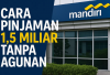 Pinjaman Non KUR Mandiri 2026 Dibuka, Bisa Ajukan Rp100 Juta Tanpa Jaminan
