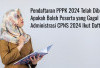 Pendaftaran PPPK 2024 Telah Dibuka, Apakah Boleh Peserta yang Gagal Administrasi CPNS 2024 Ikut Daftar?