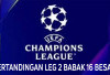 Penentuan Lolos!, Liga Champions 2025/2026, Leg 2, Babak 16 Besar, 18-19 Maret, Berikut Link Live Streamingnya