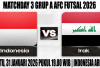 Penentuan Juara Grup, Prediksi Indonesia vs Irak, Futsal AFC 2026, Grup A, Matchday 3, Live MNCTV