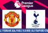 The Liliwhites Korban Selanjutnya?, Prediksi Manchester United vs Tottenham Hotspur, EPL 2026, Matchday ke-25