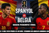 Mampukah The Red Devils Bobol Gawang La Roja?, Prediksi Spanyol vs Belgia, Piala Dunia 2026, Perempat Final