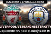 Prediksi Liverpool vs Manchester City, Premier League 2025/2026, Pekan ke-25, Live di Mana?
