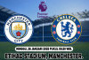 Misi The Citizens Lengserkan The Blues, Manchester City vs Chelsea, Liga Inggris 2024/2025, Pekan 23 